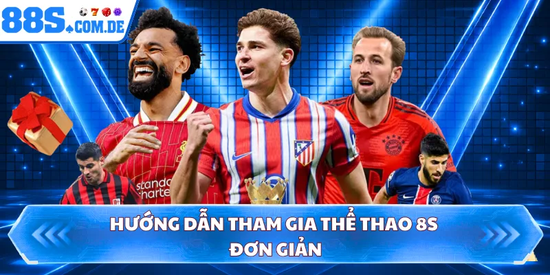 Hướng dẫn tham gia thể thao 8S đơn giản
